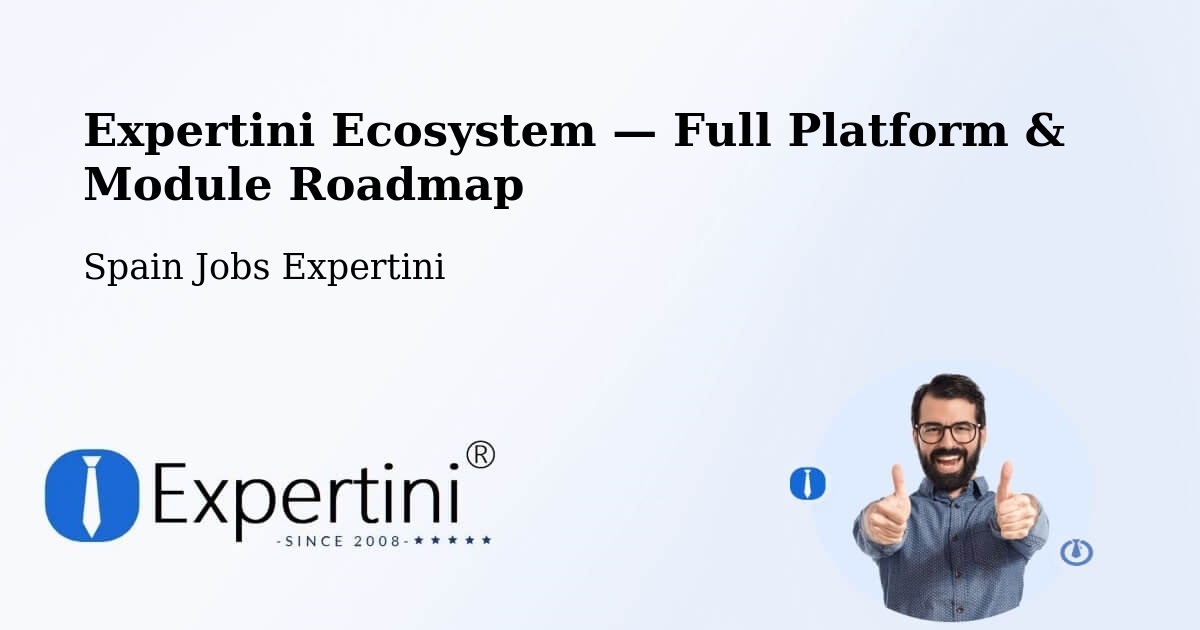Expertini Ecosystem — Full Platform & Module Roadmap – Polinyà