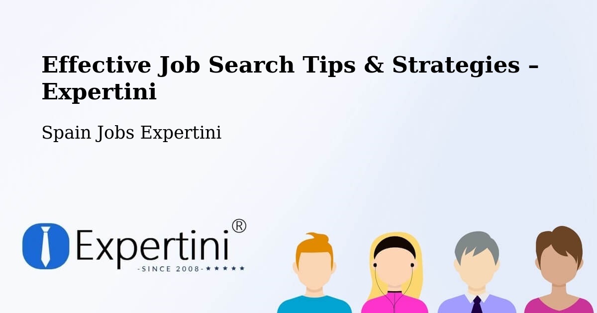 Job Search Tips & Strategies for Job Seekers – Polinyà - Polinyà, Spain Jobs Expertini