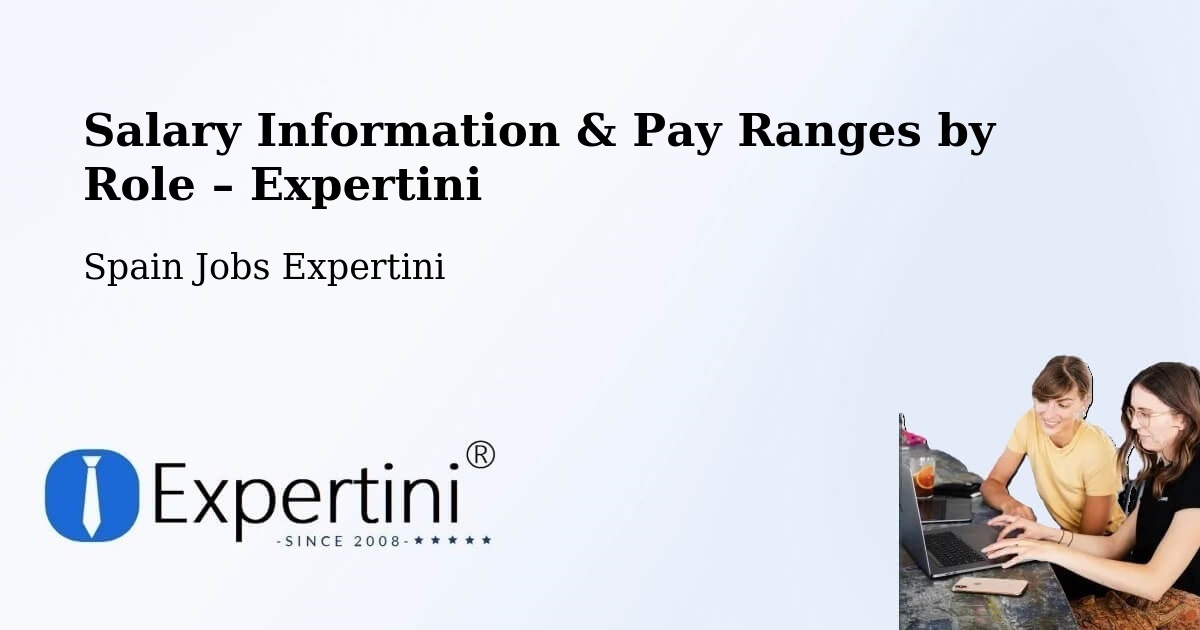 Salary Information & Pay Ranges – Polinyà - Polinyà, Spain Jobs Expertini