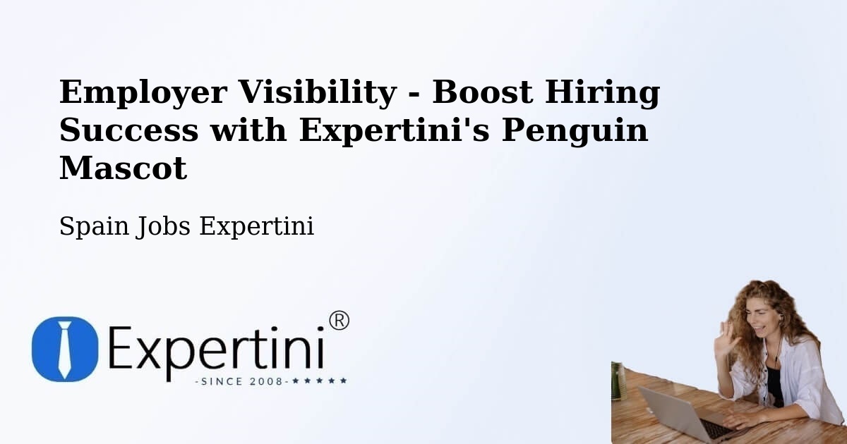 CV and Resume Visibility Optimization – Polinyà - Spain Jobs Expertini